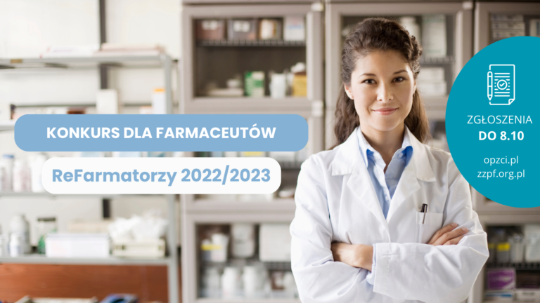 W trosce o zdrowie każdego pacjenta – rusza konkurs „ReFarmatorzy 2022/2023”. Zgłoszenia do 8 października 2023 r.